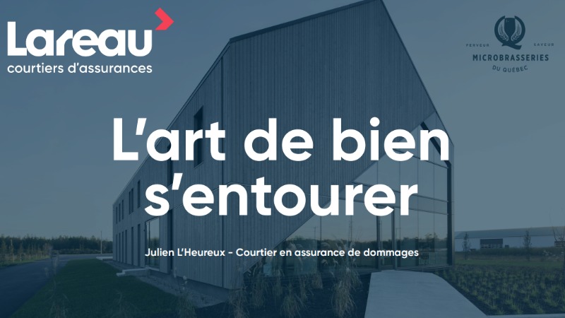 L’art de bien s’entourer avec Lareau