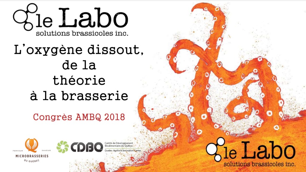 L’OXYGÈNE DISSOUT, DE LA THÉORIE À LA BRASSERIE LE LABO - SOLUTIONS BRASSICOLES