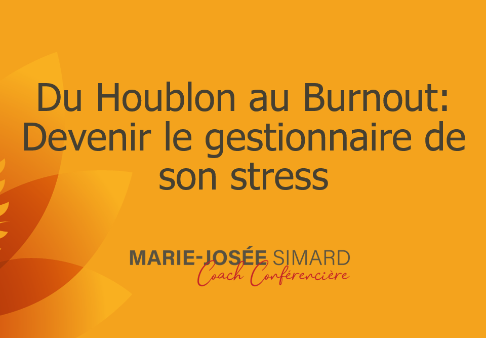 Devenez le gestionnaire de votre stress