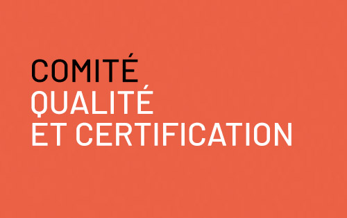 Comité Qualité et Certification